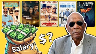 Morgan Freeman's Paycheck for Every Movie He Ever Made | Hits & Flops