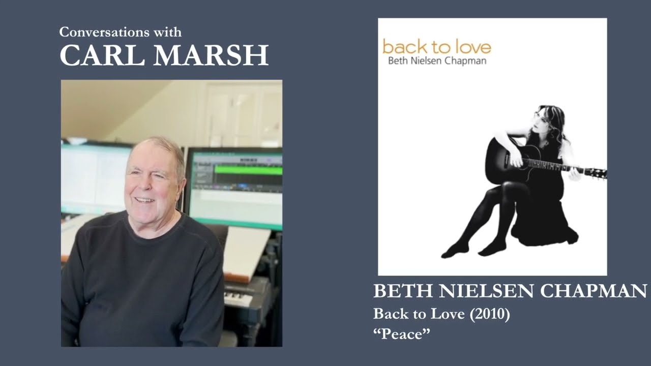 Conversations with Carl Marsh: Beth Nielsen Chapman (2010)