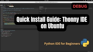 Mastering Thonny IDE on Ubuntu: Installation, Programming, and Debugging