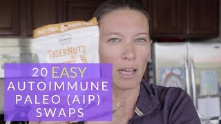20 EASY Autoimmune Paleo (AIP Diet) Swaps
