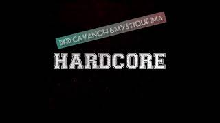 #Hardcore #31destendances #MystiqueIma ReΓ―d Cavanoh Feat Mystique Ima Hardcore