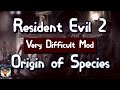 Resident Evil 2 - Origin of Species Mod - 2:58:08