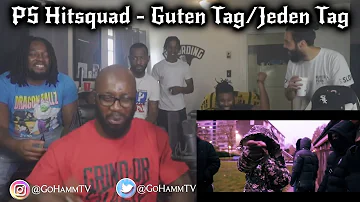 PS Hitsquad - Guten Tag / Jeden Tag (PS HAD US TO TURNT)