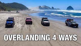 Overlanding 4 Ways - 4 Different Overland Rig Builds