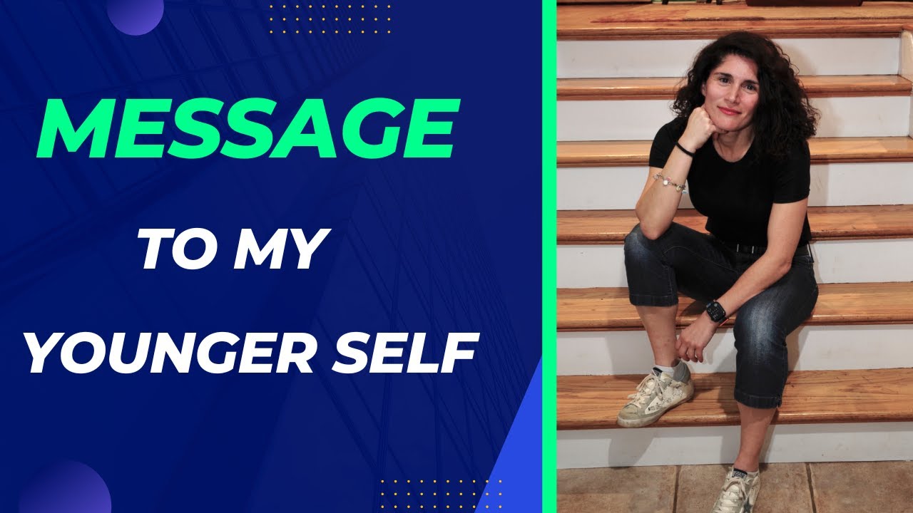 Message to My Younger Self3 Things I Wish I Knew advice youngerself