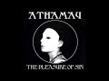 Athamay ‎– The Pleasure Of Sin (Full Album - 1996)