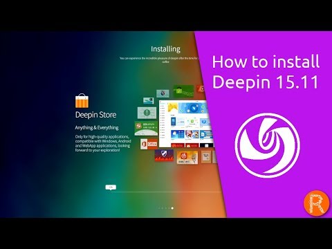 How to install Deepin 15.11.