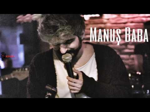 Bırak Seveyim Rahat Edeyim | Manuş Baba | Nazan Öncel  🍁