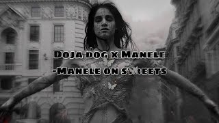 Doja Dog -Manele On Streets Translation To English And Arabic