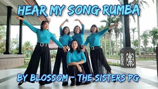 Hear My Song Rumba - Line Dance||Beginner||Choreo : Kuk Kumson ( KOR )||By Blossom - The Sisters PG