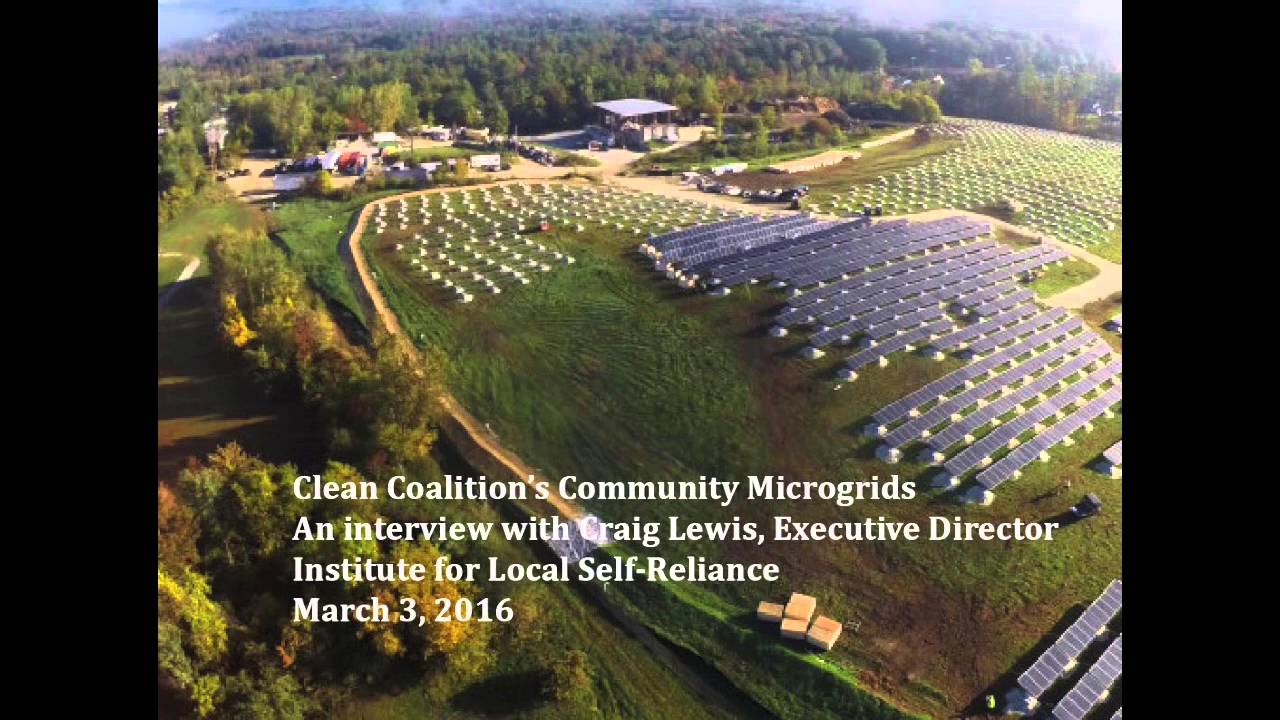 Clean Coalition's Community Microgrids [ILSR PODCAST] - 3/3/16