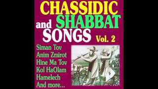 Hine Ma Tov  - Chassidic & Shabbat  Songs  - Jewish Music chords