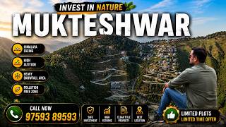 Mukteshwar Top Properties Tour- Plots, Villas &amp; Investment Lands | Himalaya View Options. Must Visit