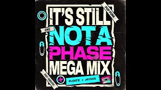 IT'S STILL NOT A PHASE MEGA MIX - EMO/POP PUNK/ POST-HARDCORE (MUSIC VIDEO)