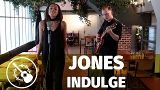 Jones Indulge