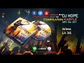 DJ HOPE MIX PARTY 6 KRIMO LA 3G Officiel Audio DJ HOPE MIX PARTY 6 KRIMO LA 3G Officiel Audio