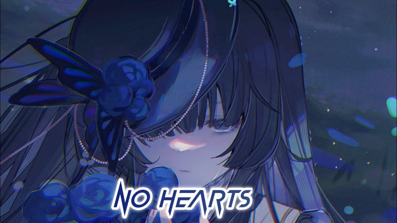 No Hearts (Nightcore) With Sped Up/Reverb Effects🎧🎶