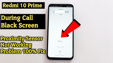 Redmi 10 Prime Proximity Sensor Not Working | Redmi 10 Prime During Call Back Screen Problem