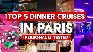 5 Best Dinner Cruises in Paris (Personally Tested) - No Commentary - Just The Facts