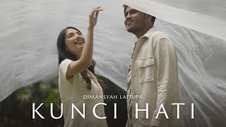 Dimansyah Laitupa - Kunci Hati (Official Music Video)