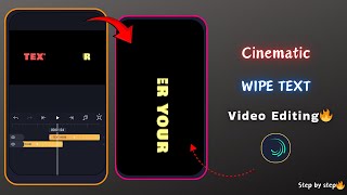 🔥 Cinematic Wipe Text Animation in Alight Motion – Make Your Edits Look Professional!(Full Tutorial)