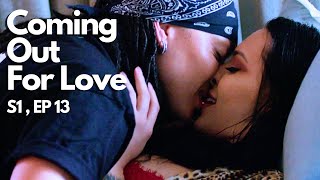 Coming Out For Love  Season 1, Episode 13