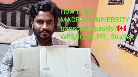 How to apply MADRAS UNIVERSITY transcript? SAFE TRANSCRIPTS service WES/IQAS call:8248643789whatsapp