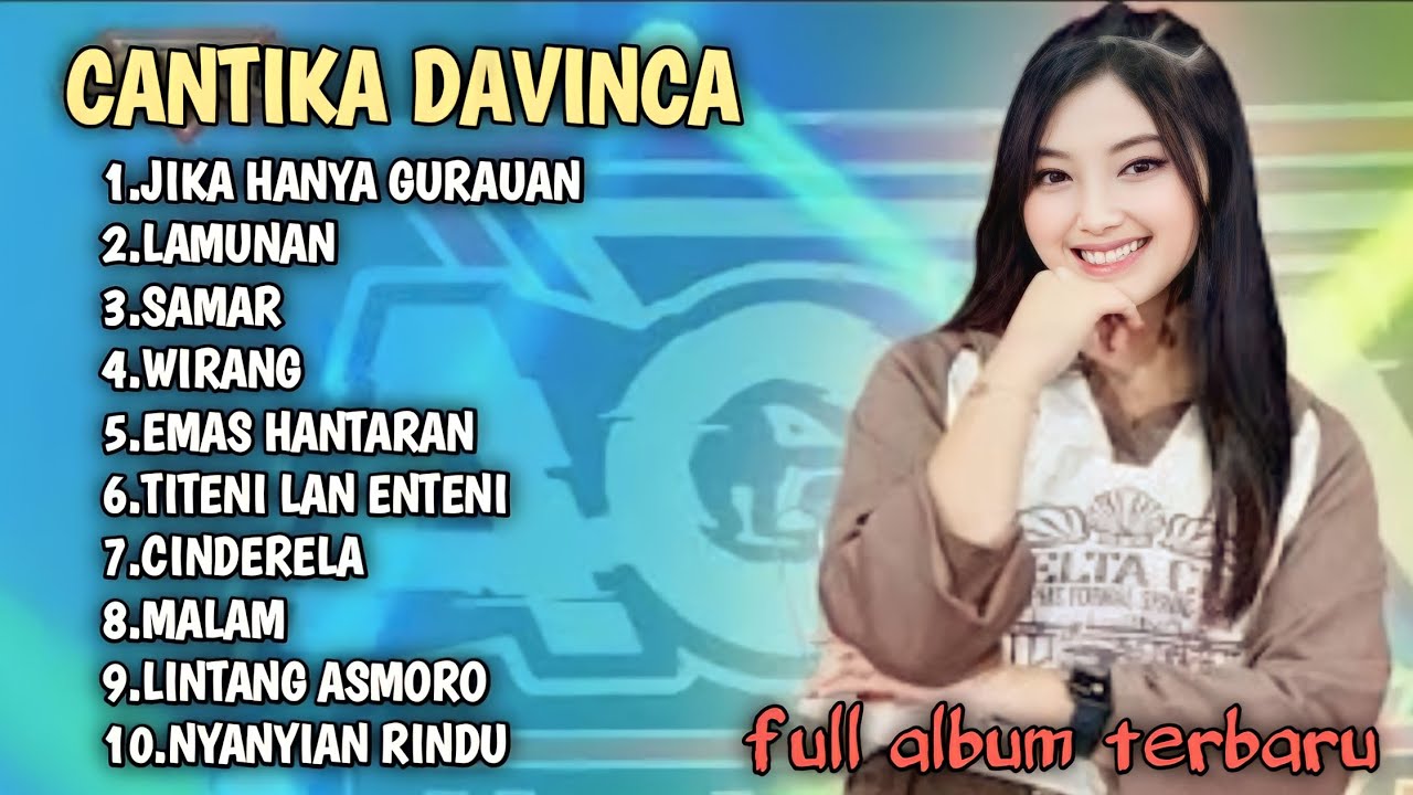 CANTIKA DAVINCA FULL ALBUM | JIKA HANYA GURAUAN | LAMUNAN | SAMAR | WIRANG | EMAS HANTARAN