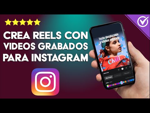 ¿Cómo Hacer Reels con Videos Grabados para tu Instagram? - Guía de Edición