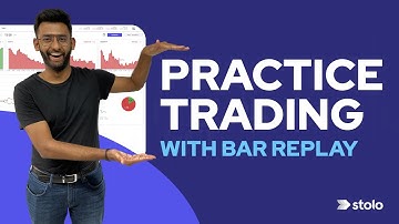 Bar Replay: Learn, Backtest & Understand Market Direction with Stolo Market Replay