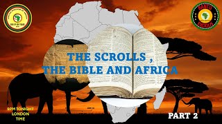 AFRICA IS THE HOLY LAND || THE BIBLE TOOK PLACE IN AFRICA SEE GEOGRAPHIC PROOF - PART 2