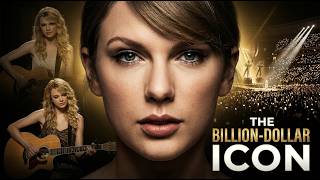 Taylor Swift s Billion-Dollar Journey The Untold Story of Fame Power Success