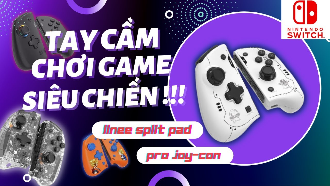 Đánh giá tay cầm Joy-con giá rẻ Split Pad Pro IINE cho máy Nintendo Switch