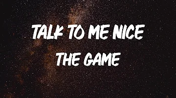 The Game - Talk To Me Nice (Feat. Meek Mill, Moneybagg Yo & Blxst) [Lyric Video]