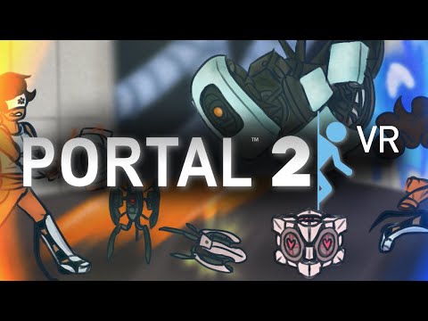 PORTAL 2 VR but the AI is Self-Aware (ACT 4)