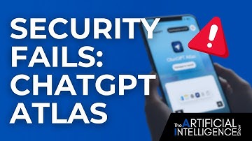 ChatGPT Atlas: What the Security Experts Are Warning About- The AI Show w/ Paul Roetzer & Mike Kaput