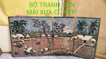 BỘ TRANH SƠN MÀI XƯA CŨ ĐẸP, TRƯA NGÀY 2/11/2023(0977839132)