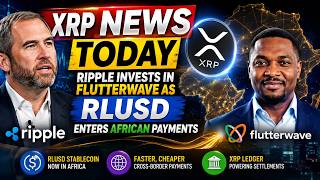 XRP News TODAY: Ripple’s Africa Expansion Ignites RLUSD Growth & XRP Utility Surge!