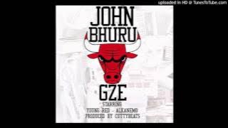 Gze ft Alkanemo & Young Red   John Bhuru