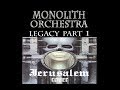 Jerusalem (ELP cover)  by Monolith Orchestra