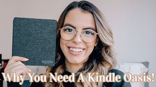 Top Reasons I Love My Kindle Oasis! Why You Should Buy One!