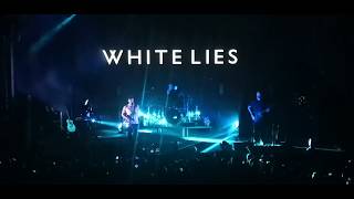 White Lies - Hurt my Heart / Fire and Wings | Moscow 27.09.2019