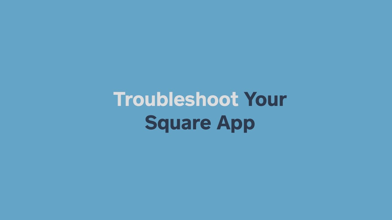 Square Point of Sale App Troubleshooting | Square Support Center ...