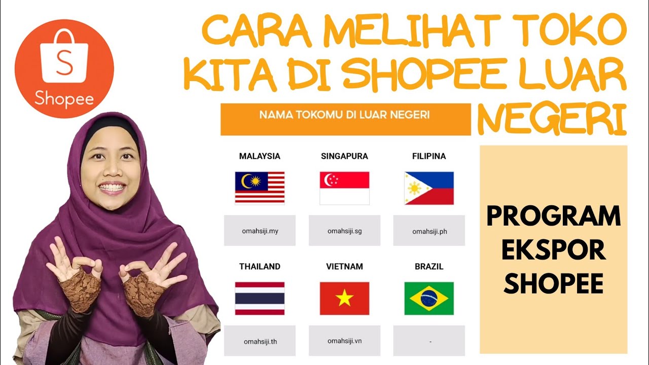 Cara Melihat Toko Kita Di Shopee Luar Negeri Program Ekspor Shopee Youtube