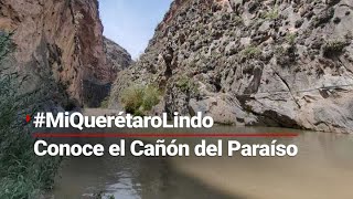 #MiQuerétaroLindo ¿Ya conoces el Cañón del Paraíso? by Azteca Noticias 180 views 1 hour ago 2 minutes, 14 seconds