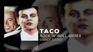 Taco - Rock 'N' Roll Shoes