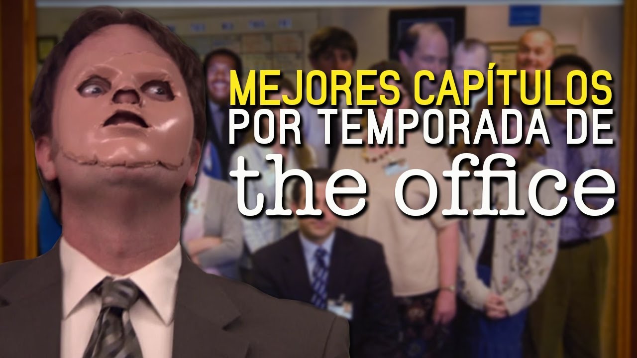 The Office: Mejores Capítulos Por Temporada Si No la Has Visto | Daniel G de  gómez - YouTube