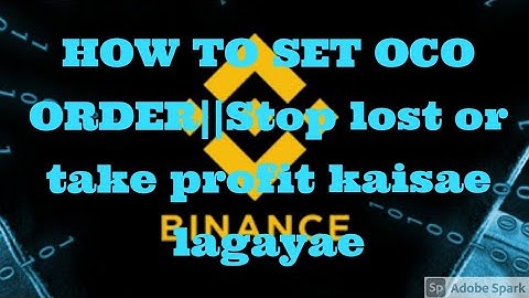 HOW TO SET OCO ORDER (ONE CANCELS THE OTHER) ON BINANCE  #OCOORDER #Stoplost #Binance #tutorials
