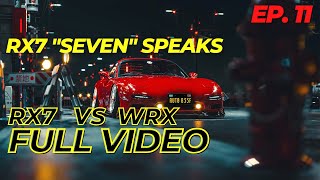 Rx7 Rap Brap Rx7 Vs Wrx Sti Seven Destroys Wrx Full Video