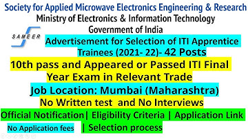 SAMEER Recruitment 2021 | ITI Apprentice Trainees 2021 | SAMEER Apprentice Trainees 2021
